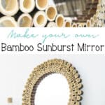 Make your own Bamboo Sunburst Mirror