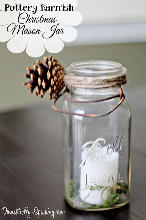 Pottery Barn’ish Christmas Mason Jar & Party Time