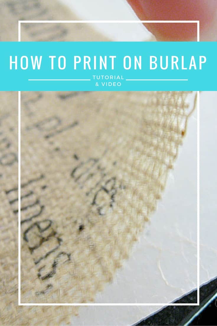 How to Print on Burlap Video