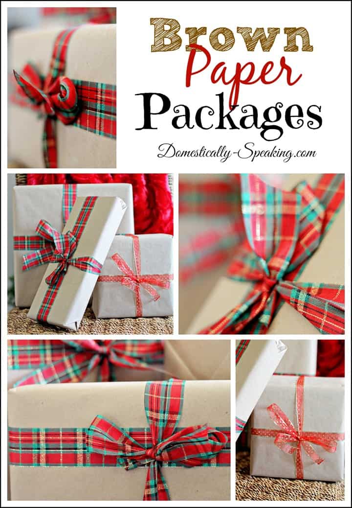 Brown Paper Packages… Simple, Beautiful Christmas Wrapping