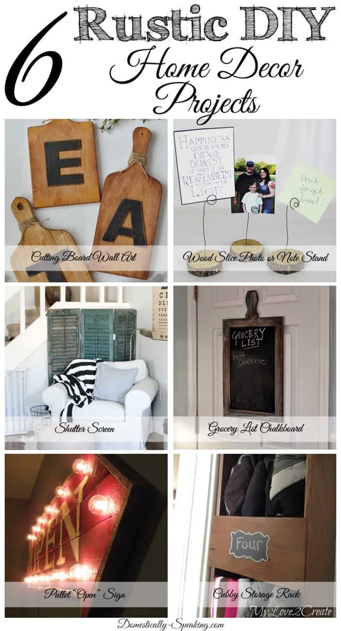 6 DIY Rustic Home Decor Items… Friday Features