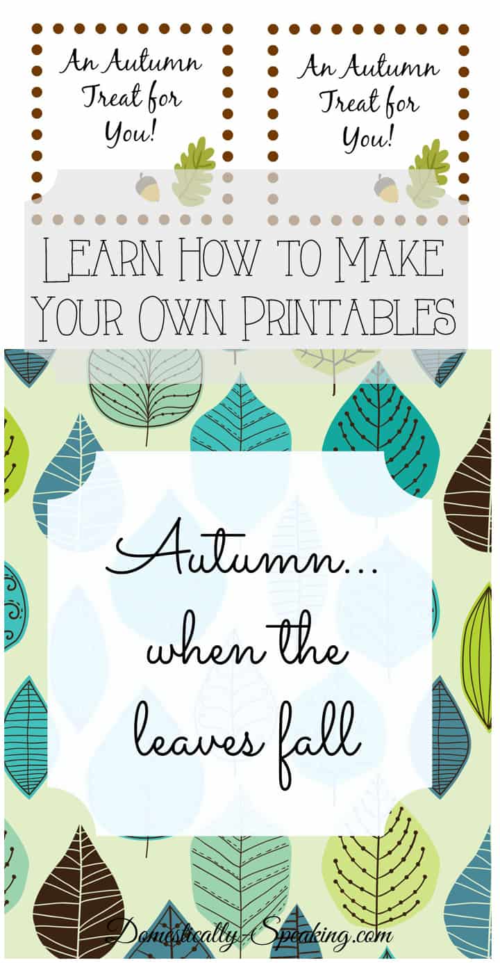 How to Create Your Own Printable – Autumn Printable with Free Images