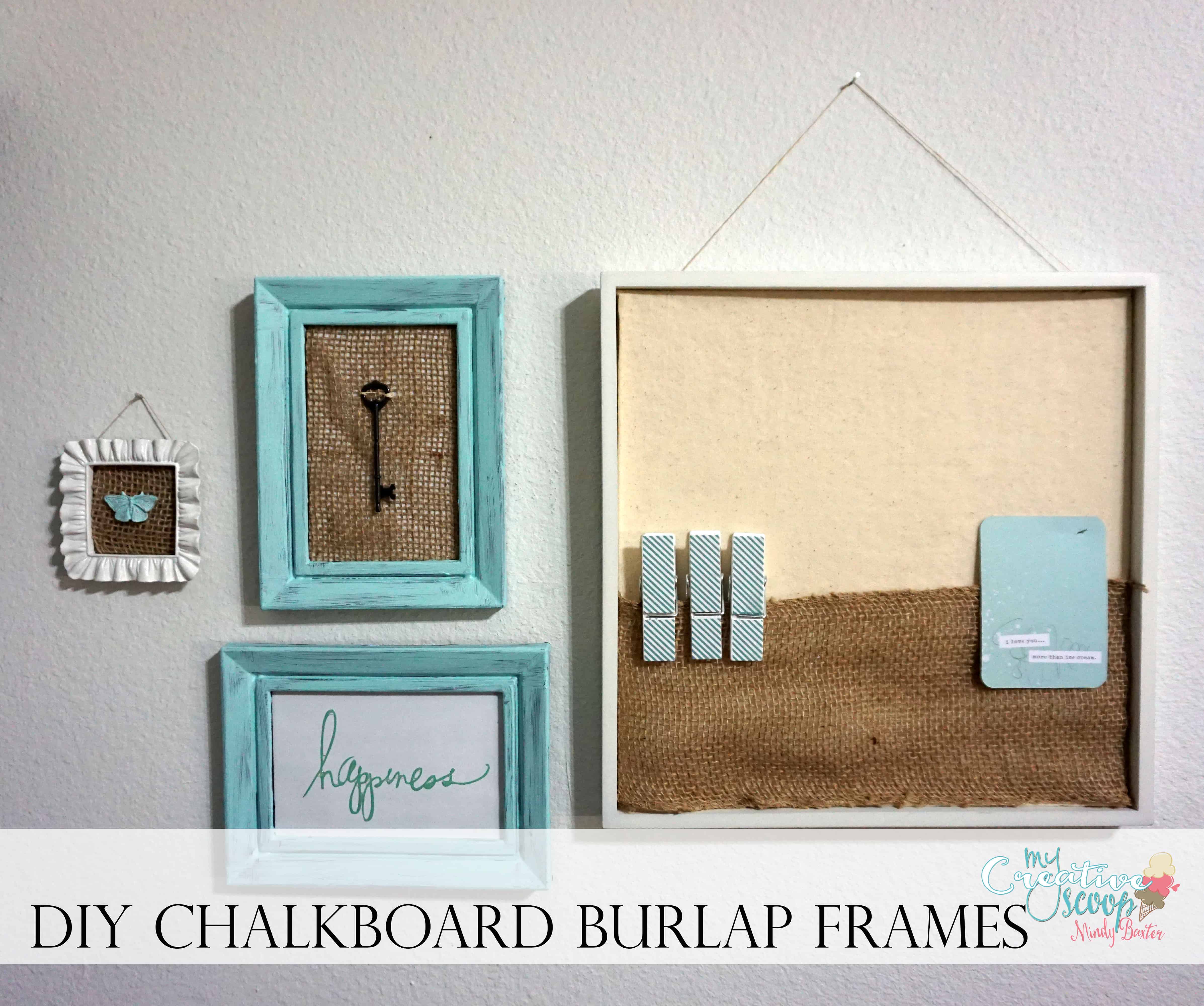 DIY Chalkboard Burlap Frames