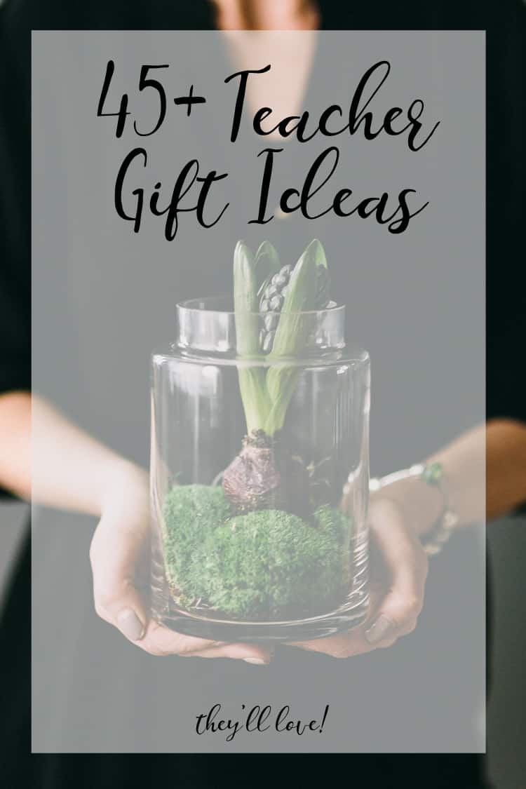 45+ Teacher Gifts They’ll LOVE