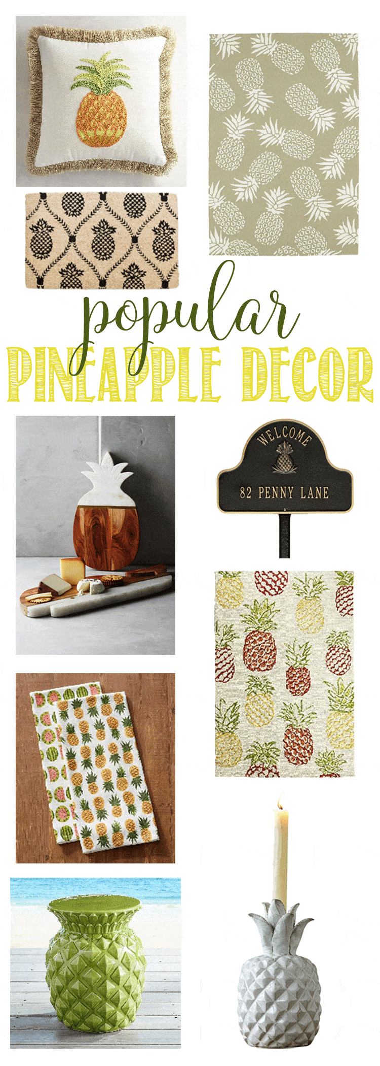 You’ll love this popular pineapple decor!