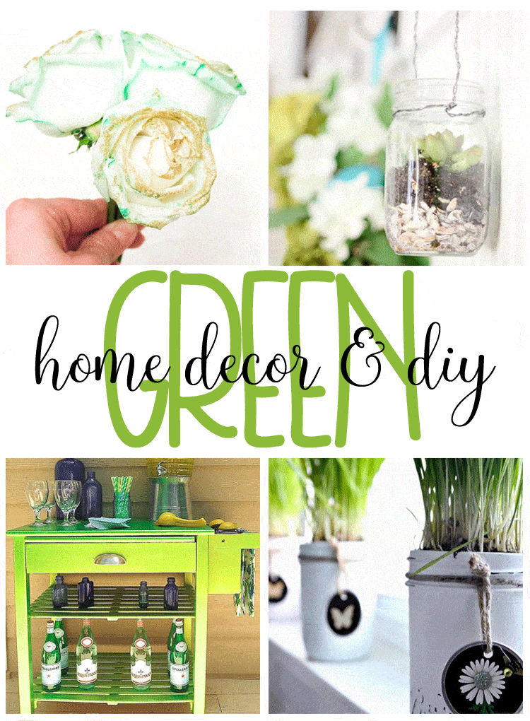 Green DIY and Home Decor