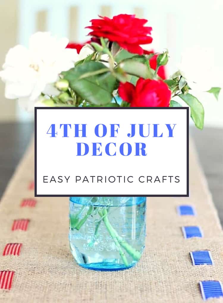 DIY 4th of July Decorations