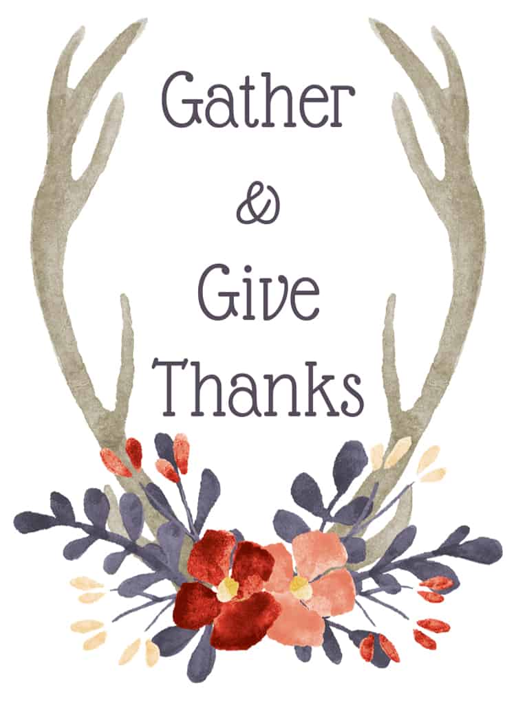 Gather and Give Thanks Printable