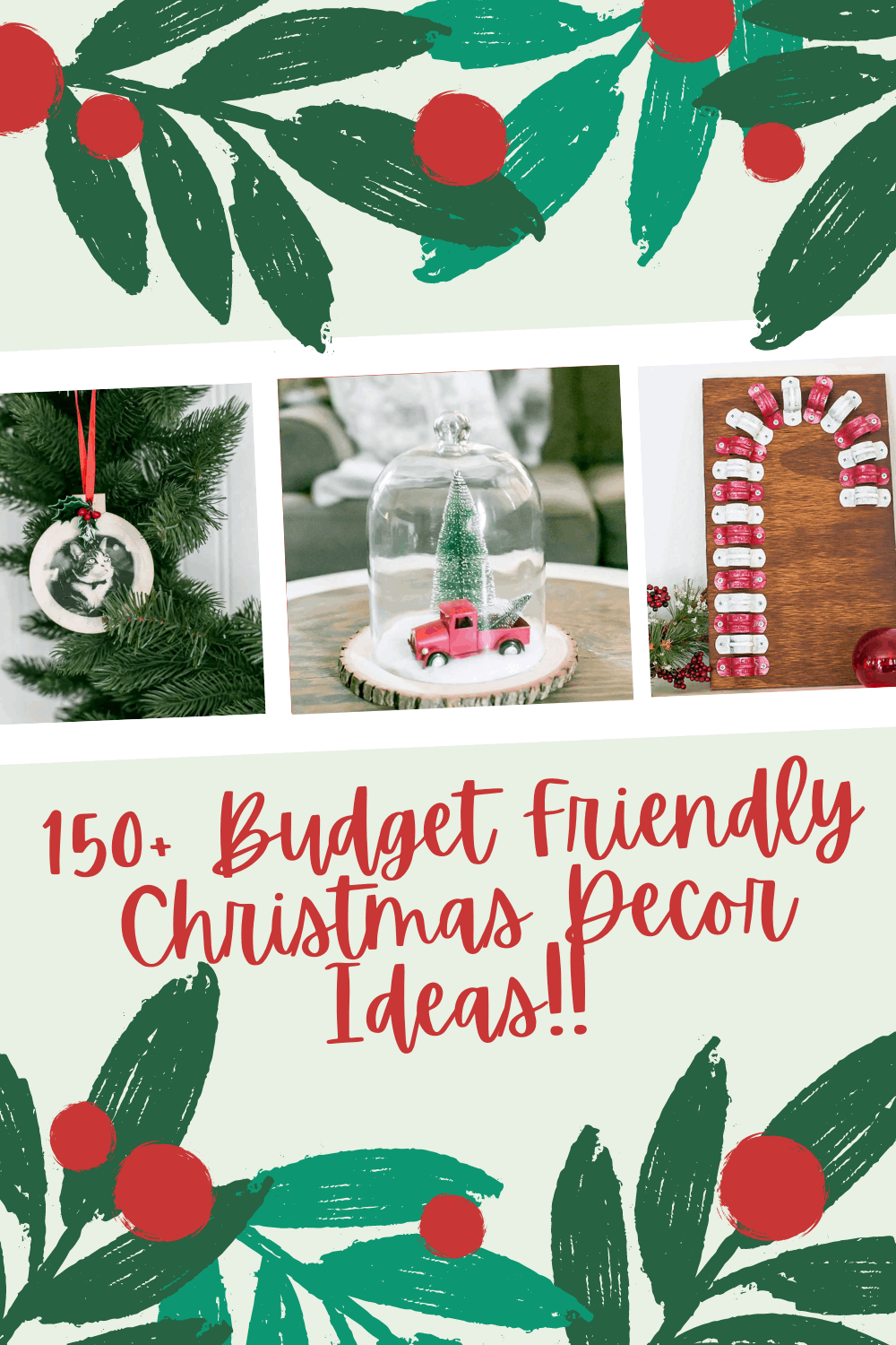 150+ Budget Friendly Christmas Decor