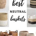 Best Neutral Baskets