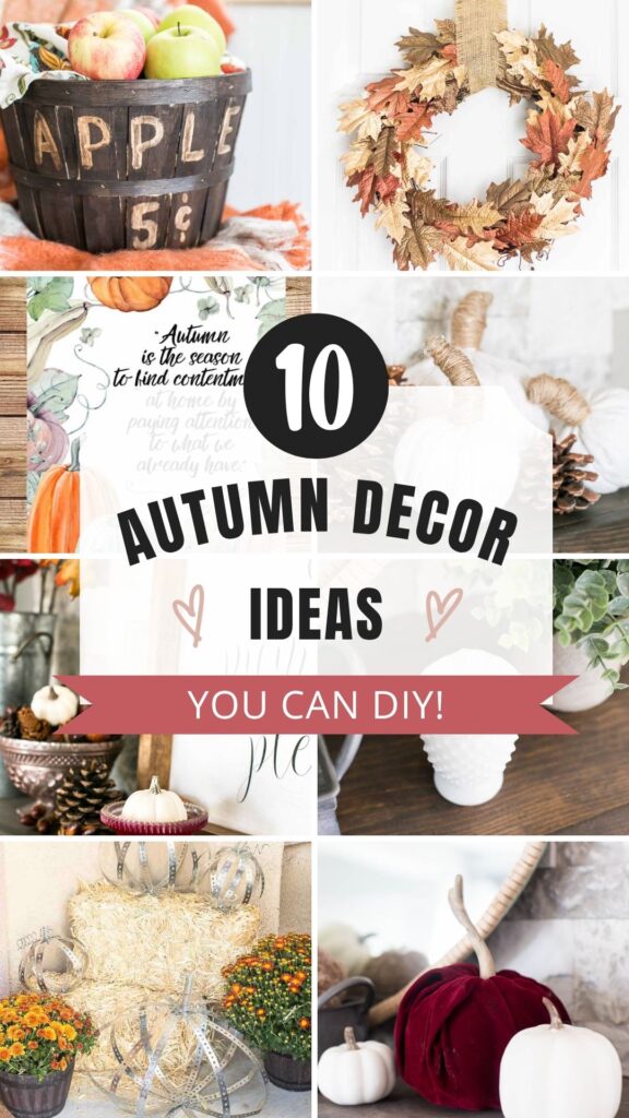 10 Autumn Decor Ideas to DIY